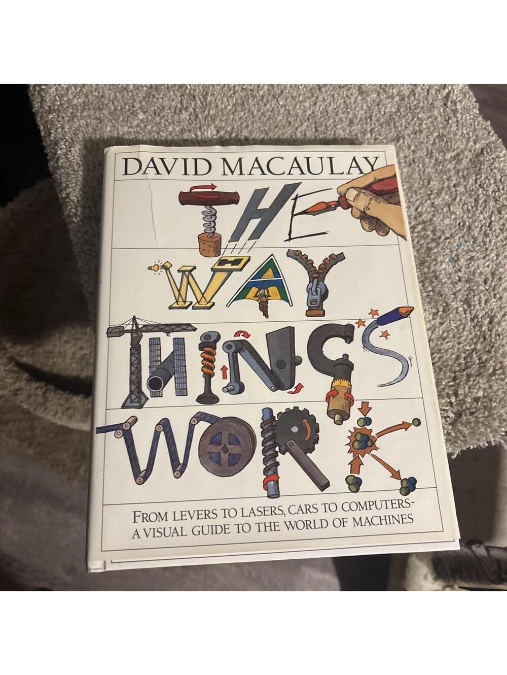 The Way Things Work by David Macaulay (1988, Hardcover)